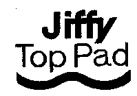 JIFFY TOP PAD