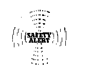 SAFETY ALERT