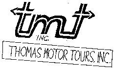 TMT INC. THOMAS MOTOR TOURS INC.