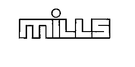 MILLS