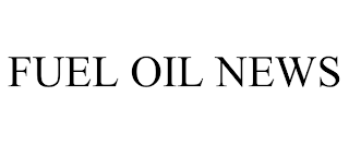 FUEL OIL NEWS