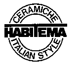 HABITEMA CERAMICHE ITALIAN STYLE