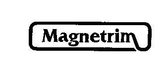 MAGNETRIM