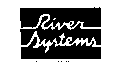 RIVER SYSTEMS