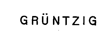 GRUNTZIG