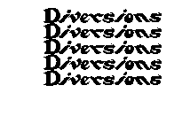 DIVERSIONS