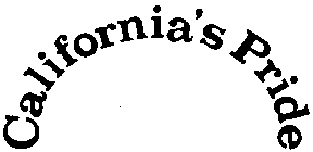 CALIFORNIA'S PRIDE