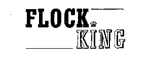 FLOCK KING