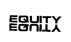 EQUITY EQUITY