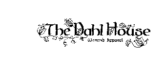 THE DAHL HOUSE WOMEN'S APPAREL