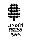 LINDEN PRESS S&S