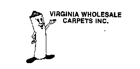 VIRGINIA WHOLESALE CARPETS INC.