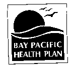 BAY PACIFIC HEALTH PLAN