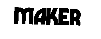 MAKER