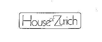 HOUSE OF ZURICH