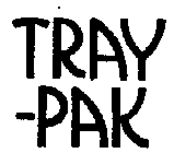 TRAY-PAK