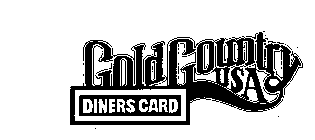 GOLD COUNTRY USA DINERS CARD