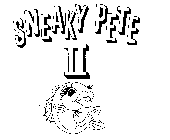 SNEAKY PETE II
