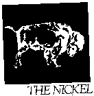 THE NICKEL