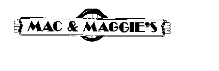 MAC & MAGGIE'S