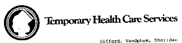 TEMPORARY HEALTH CARE SERVICES