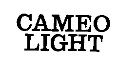 CAMEO LIGHT
