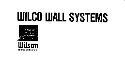 WILCO WALL SYSTEMS WILSON CONCRETE
