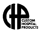 CHP CUSTOM HOSPITAL PRODUCTS