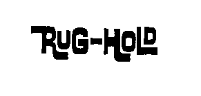 RUG-HOLD