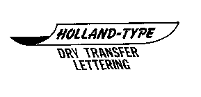 HOLLAND-TYPE DRY TRANSFER LETTERING