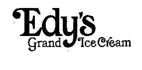 EDY'S GRAND ICE CREAM