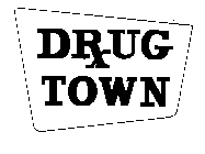 DRUG TOWN