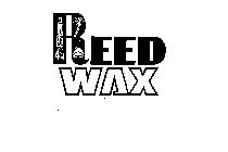 REED WAX