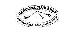 CAROLINA CLUB SHOP HAROLD DALE GOLF CLUB DOCTOR