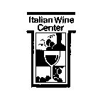 ITALIAN WINE CENTER