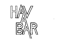 HAV A BAR