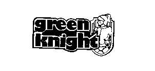 GREEN KNIGHT