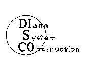 DISCO DIANA SYSTEM CONSTRUCTION