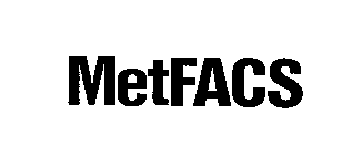 METFACS