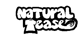NATURAL TEASE