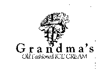 GRANDMA'S OLD FASHIONED ICE CREAM