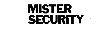 MISTER SECURITY