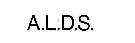 A.L.D.S.