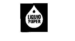 LIQUID PAPER