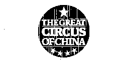 THE GREAT CIRCUS OF CHINA