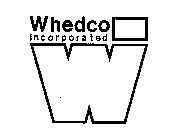 WHEDCO INCORPORATED