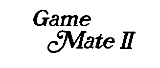 GAME MATE II