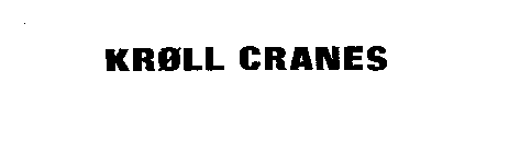 KROLL CRANES