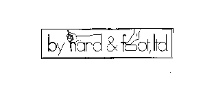 BY HAND & FOOT, LTD.