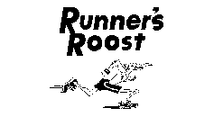 RUNNER'S ROOST RR